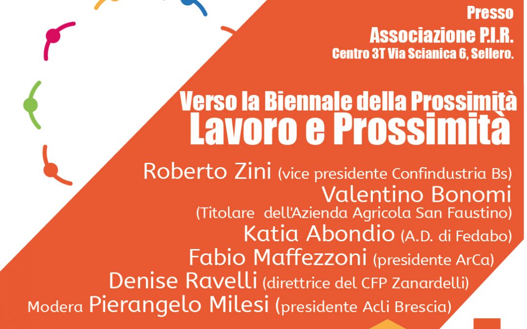 30/4, Lavoro e Prossimità – Verso la Biennale